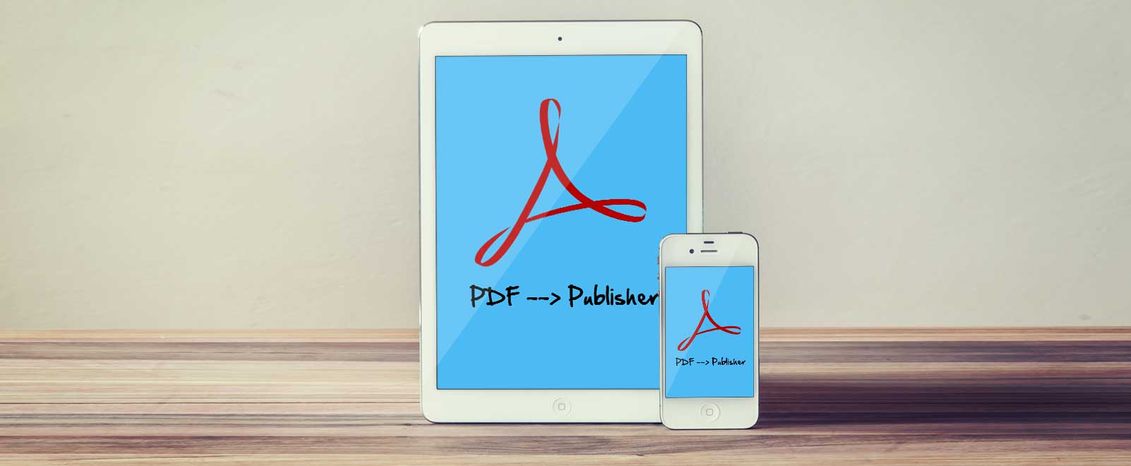 PDF to Publisher – PLUS: how I turned it into a Multimedia PDF